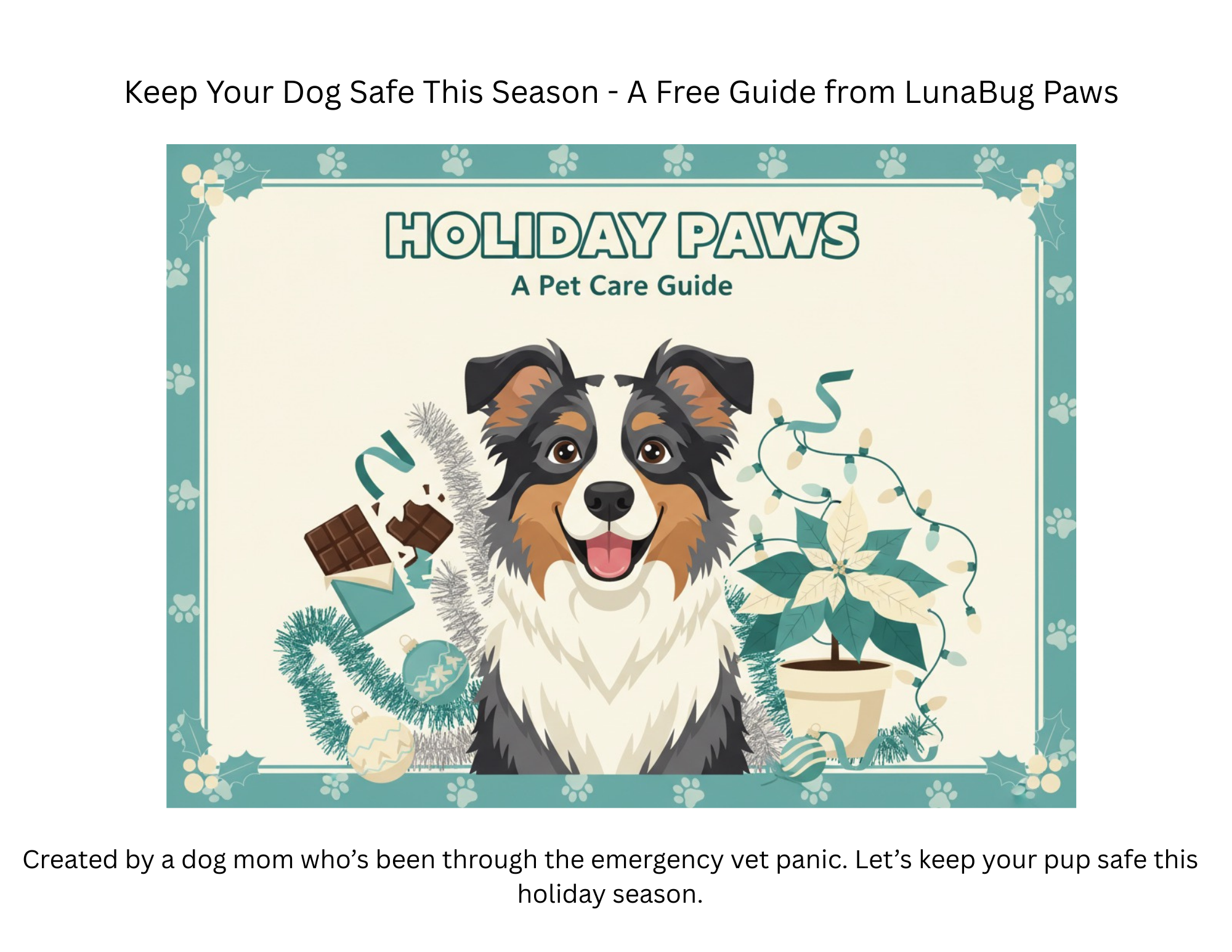 Holiday Dog Safety Guide
